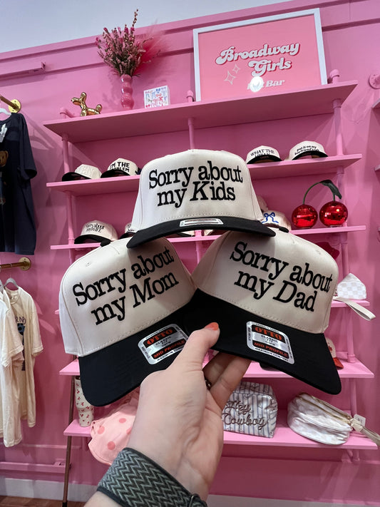 Sorry about my…